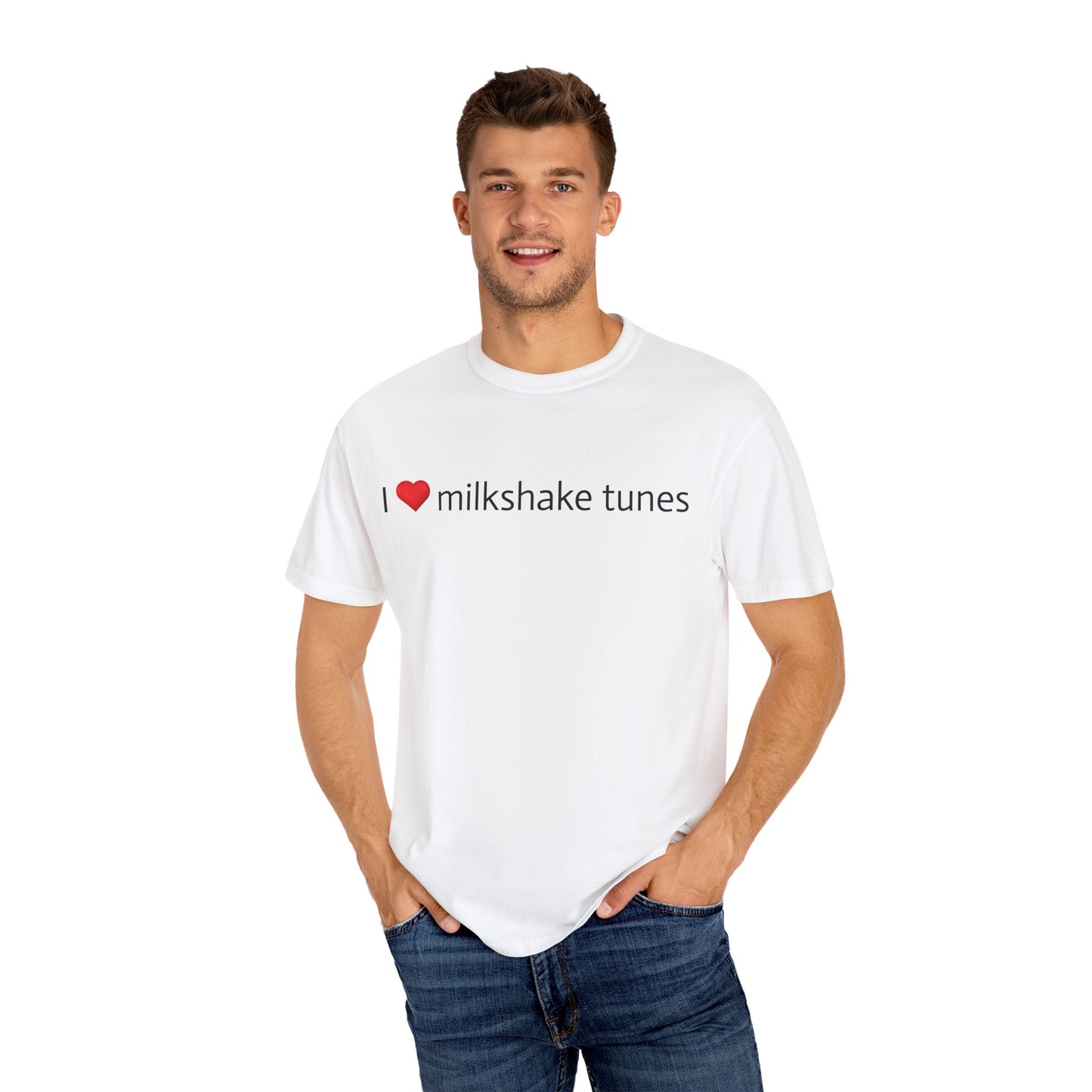 Unisex Garment-Dyed T-shirt - I ❤️ Milkshake Tunes & 262 Diesels Design